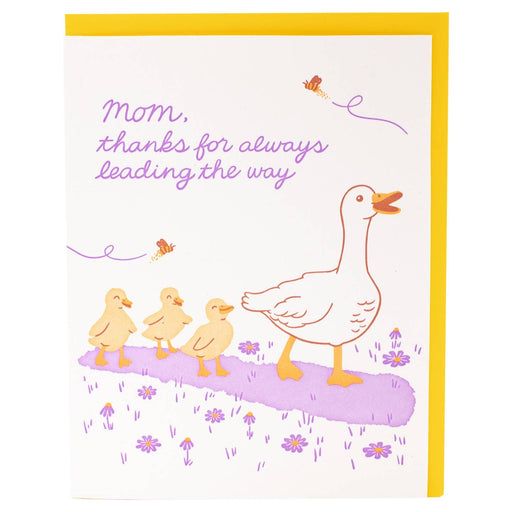 Ducks Mom Thanks for Leading Way Card