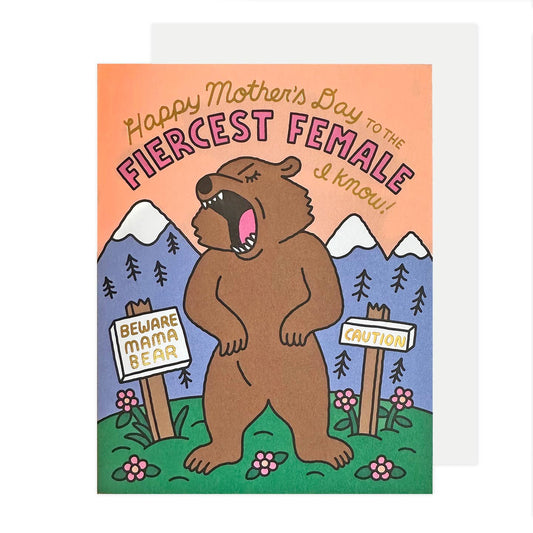 Fiercest Female Mothers Day Card