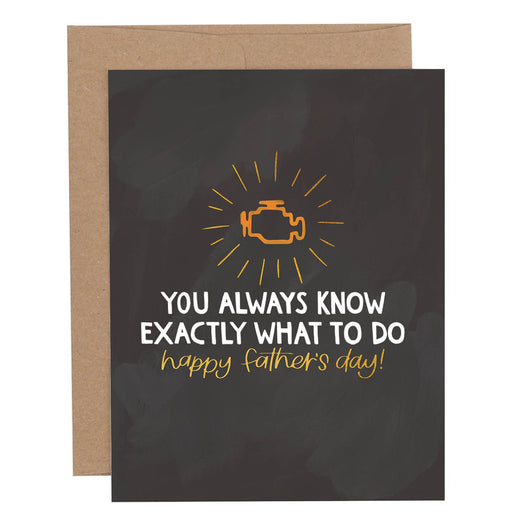 Engine Light Exactly What to Do Fathers Day Card