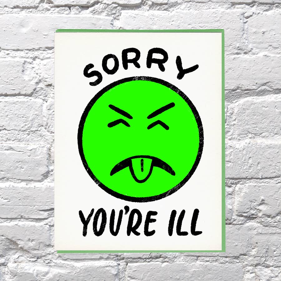 Sorry Youre Ill Poison Face Card