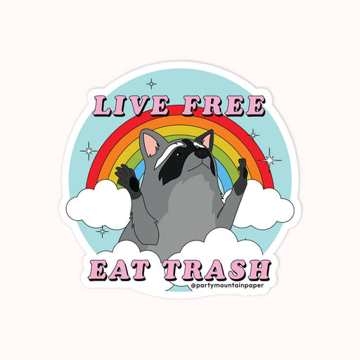 Live Free Eat Trash Raccoon Bumper Sticker