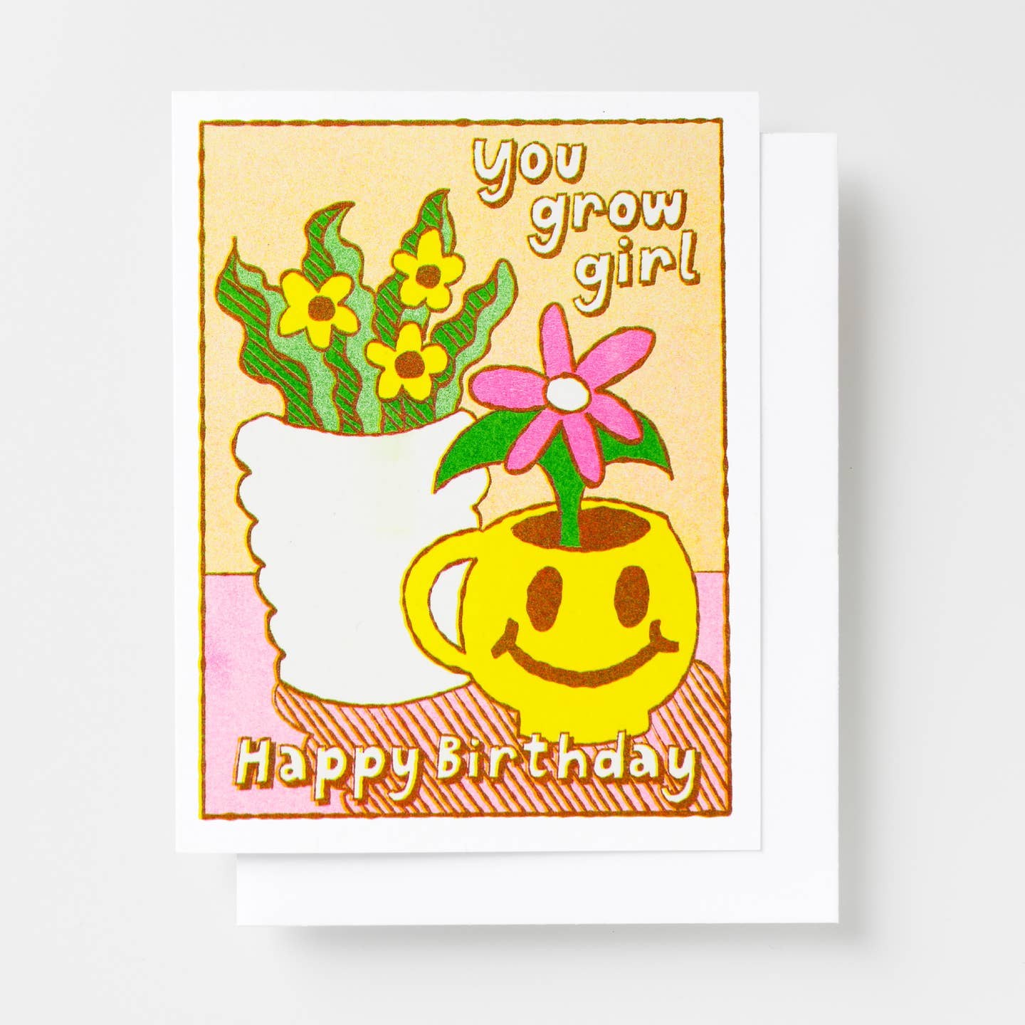 You Grow Girl Birthday Card