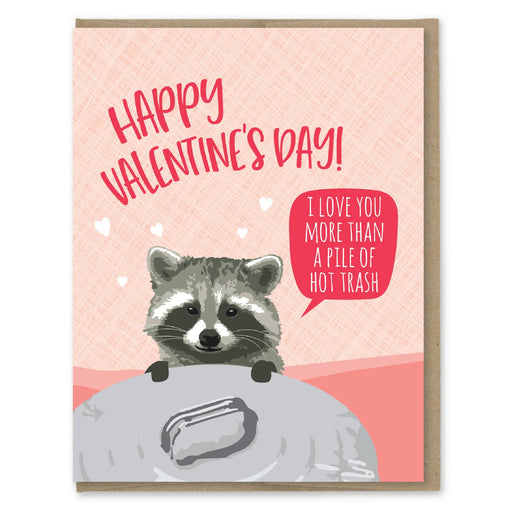 Valentines Hot Trash Raccoon Card