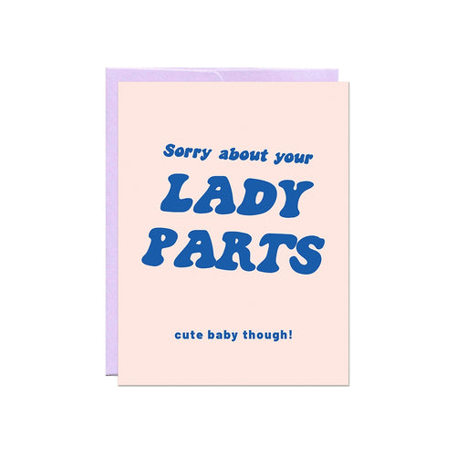 Sorry Lady Parts Cute Baby Card