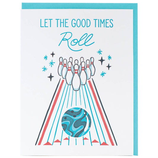 Bowling Let Good Times Roll Birthday Card