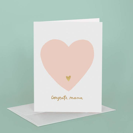 Congrats Mama Card