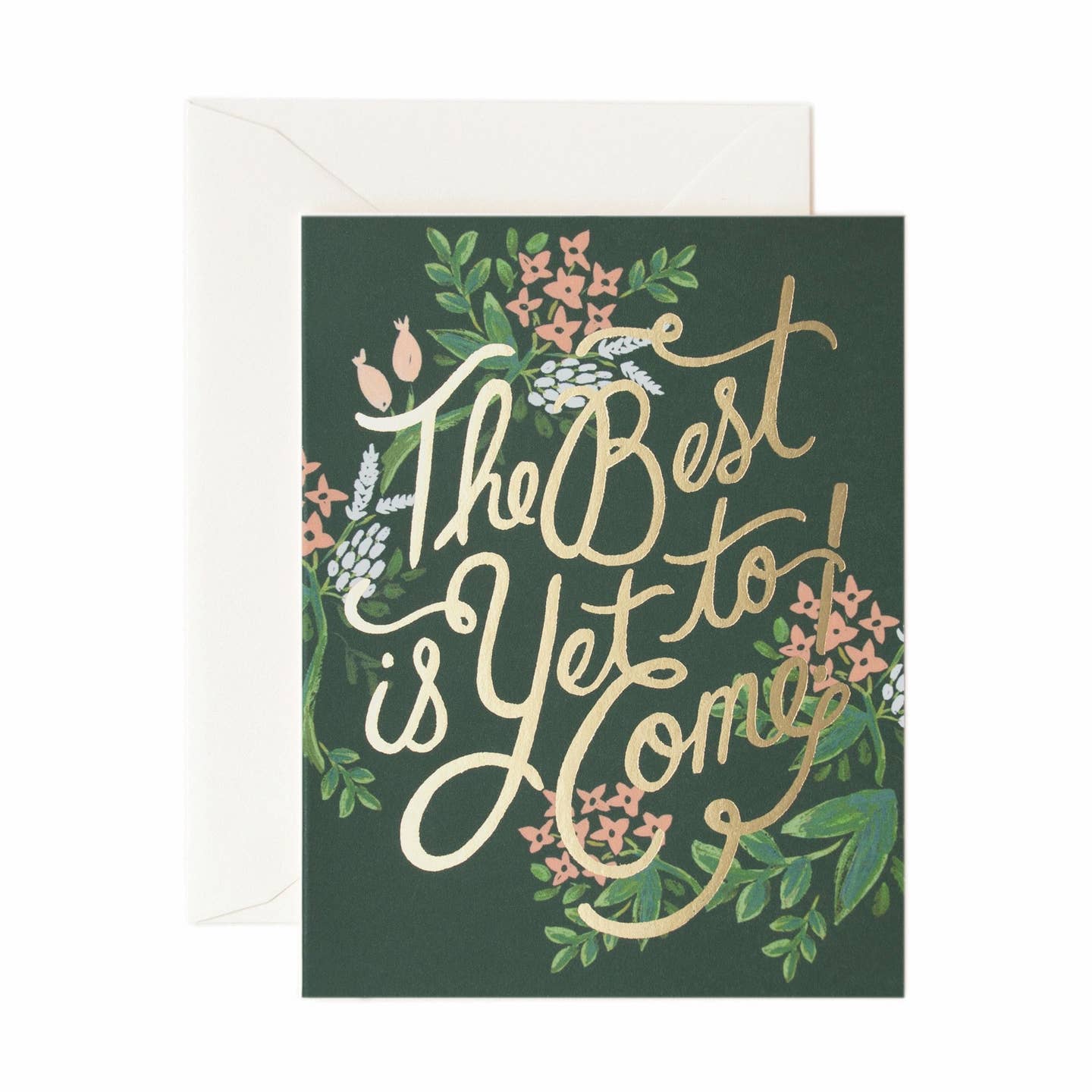 The Best Is Yet To Come Card