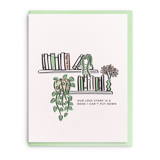 Our Love Story is a Book I Cant Put Down Card