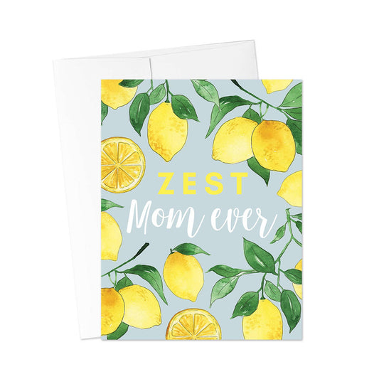 Zest Mom Ever Card