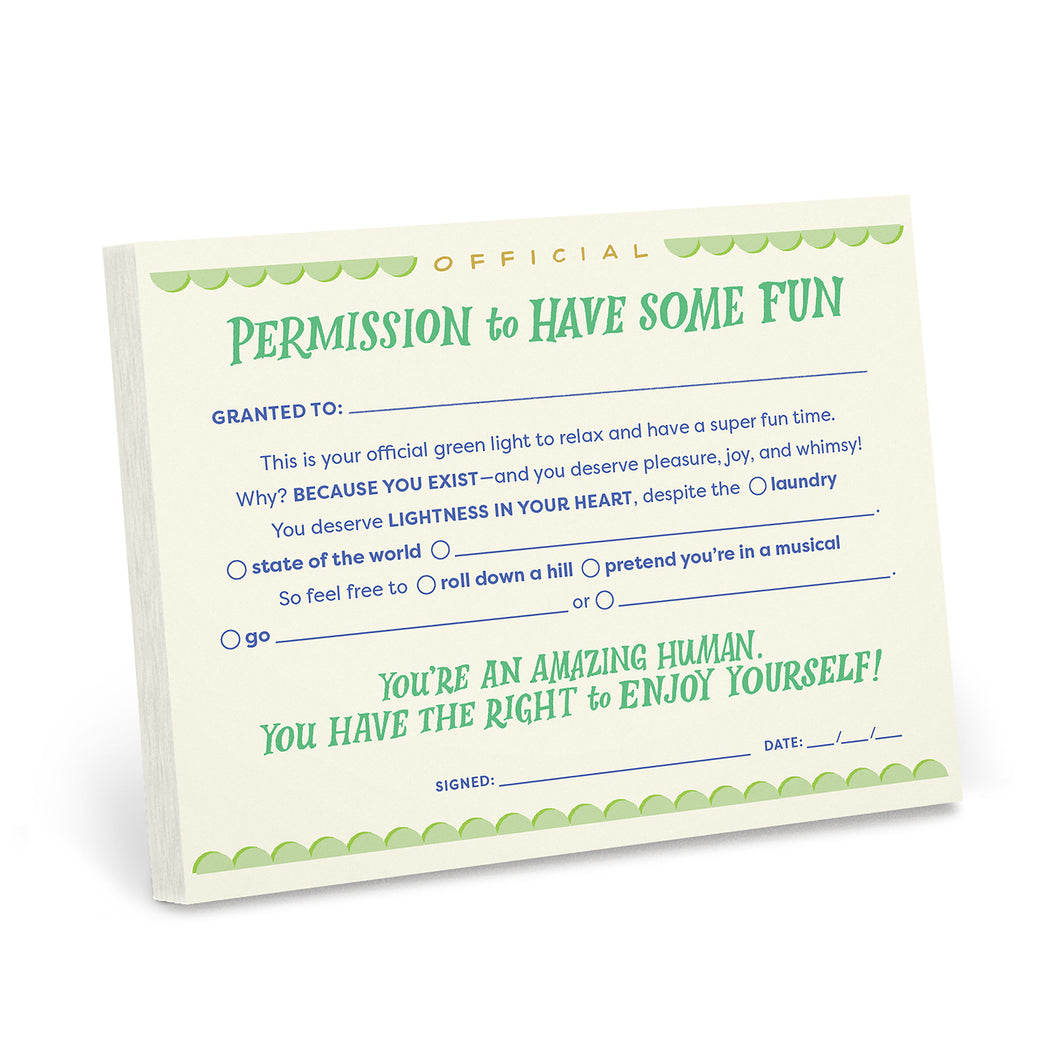 Permission To Have Some Fun Notepad