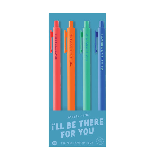 Ill Be There for You Jotter Click Pen - 4 pack
