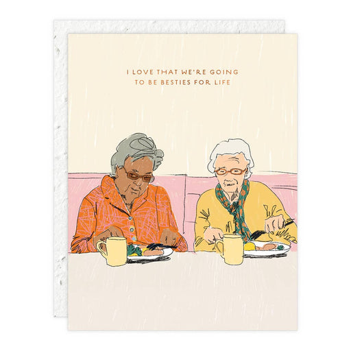 Going to Be Besties for Life Ladies Card