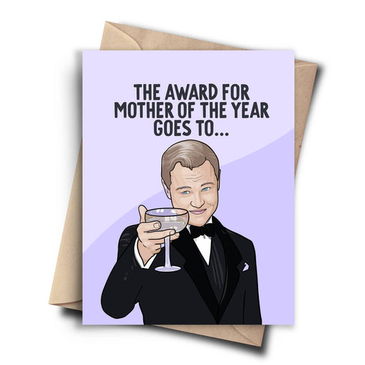 Leo DiCaprio Mother of the Year Award Card