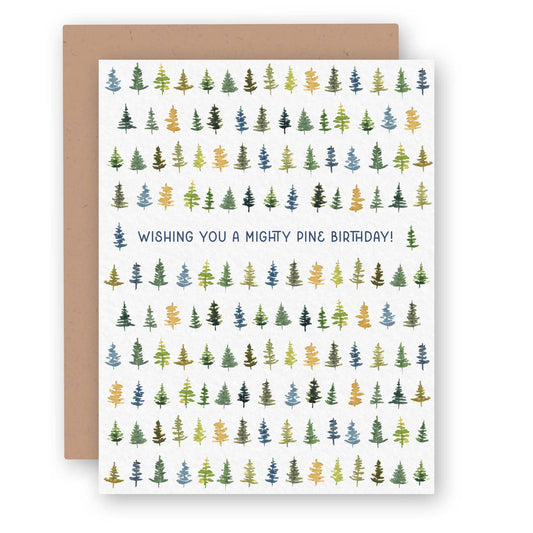 Mighty Pine Birthday Card