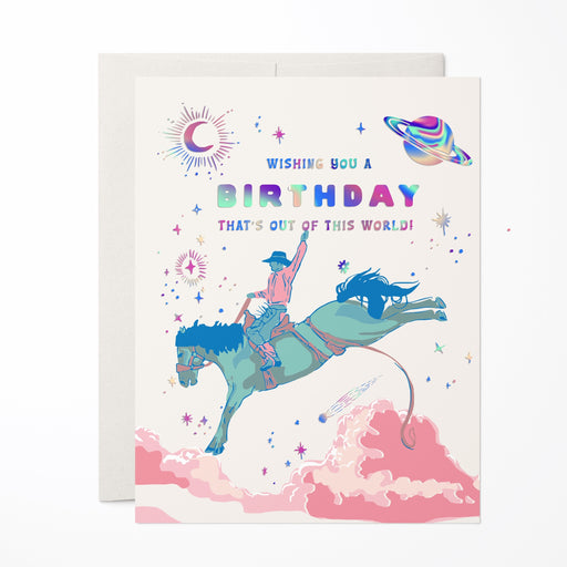 Space Cowboy Birthday Out of This World Card