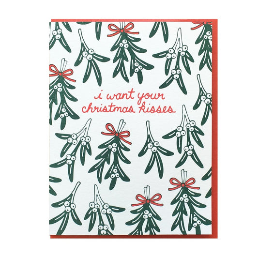 I Want Your Christmas Kisses Card