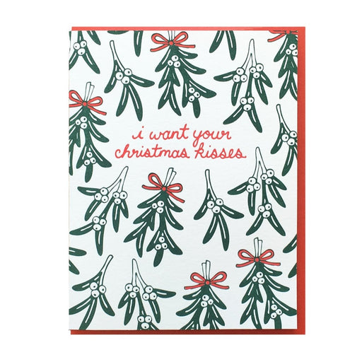 I Want Your Christmas Kisses Card