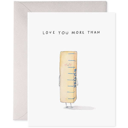 Love You More Than Butter Card