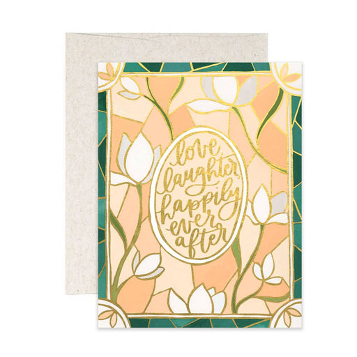 Stained Glass Love Laughter Happily Ever After Card