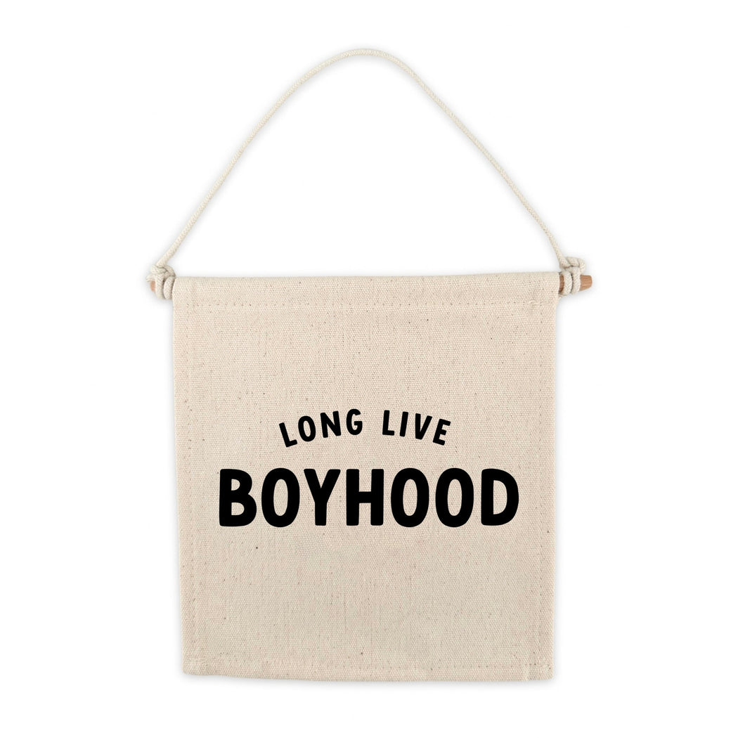 Long Live Boyhood Banner