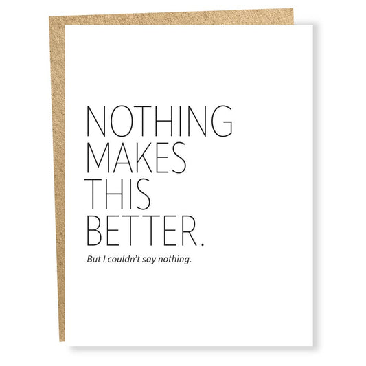 SP #1625: Nothing Makes This Better Card