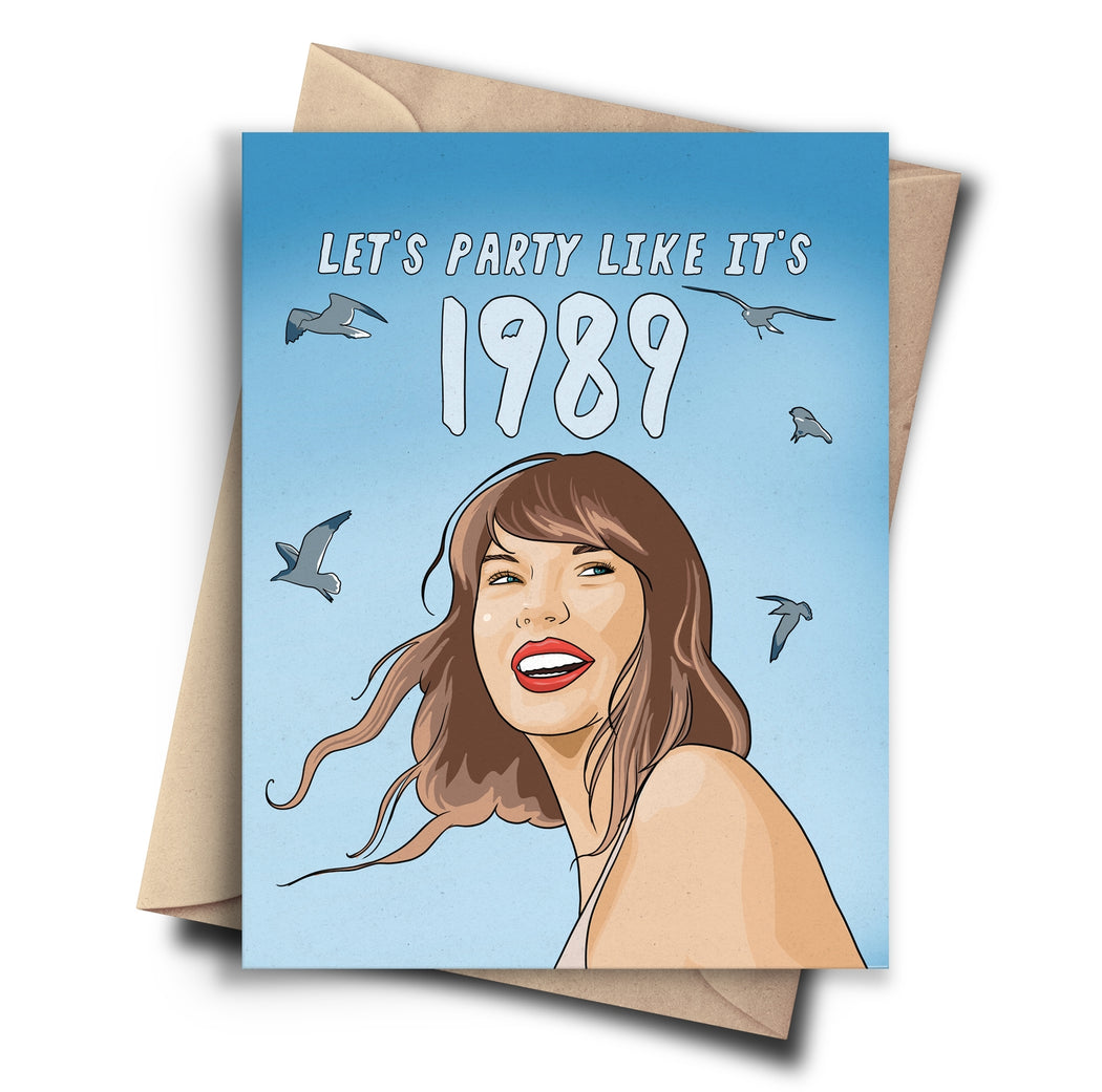 Lets Party Like its 1989 Taylor Swift Birthday Card