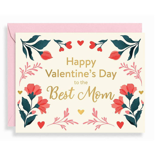 Floral Best Mom Valentines Card