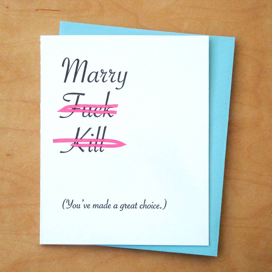 Marry Fuck Kill Great Choice Wedding Card