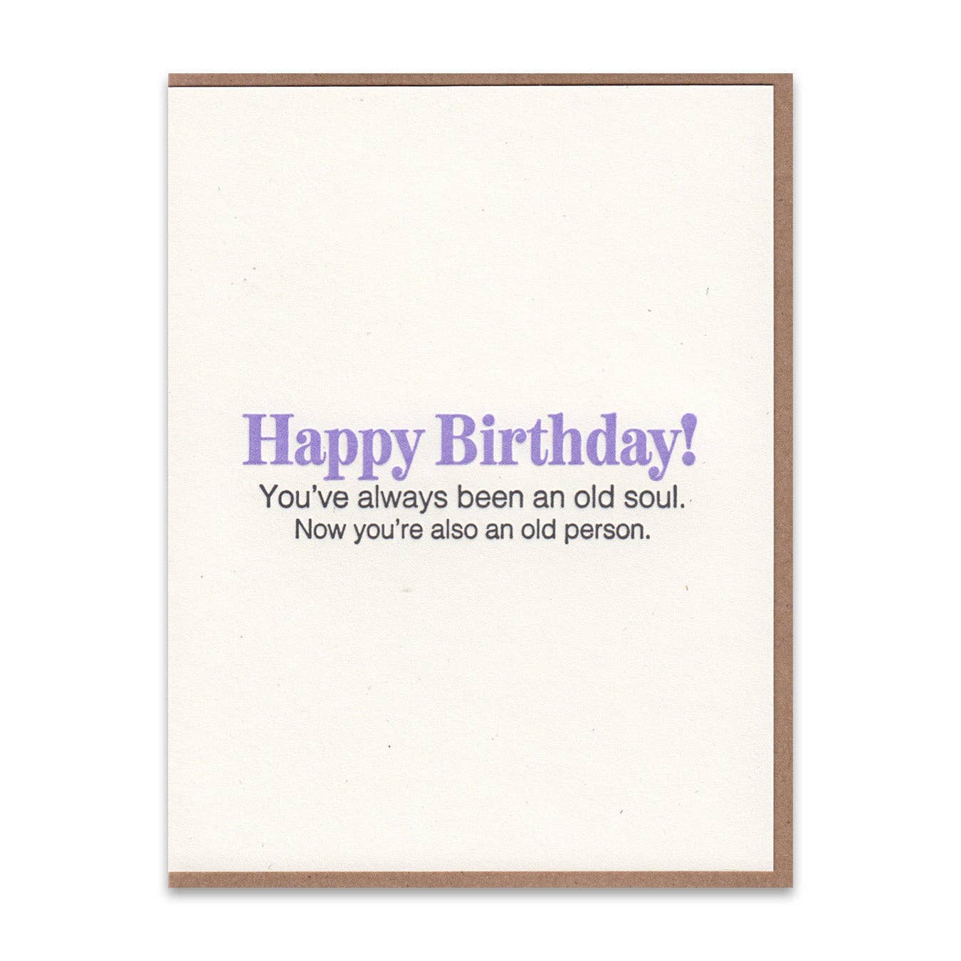 Old Soul Birthday Card