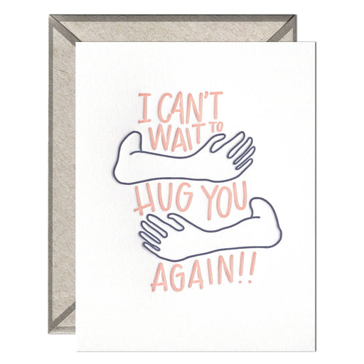 Cant Wait To Hug You Again Arms Card