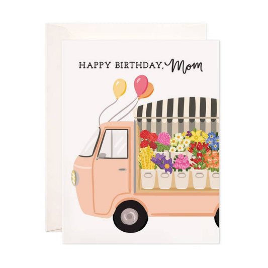 Mom Flower Truck Birthday Card