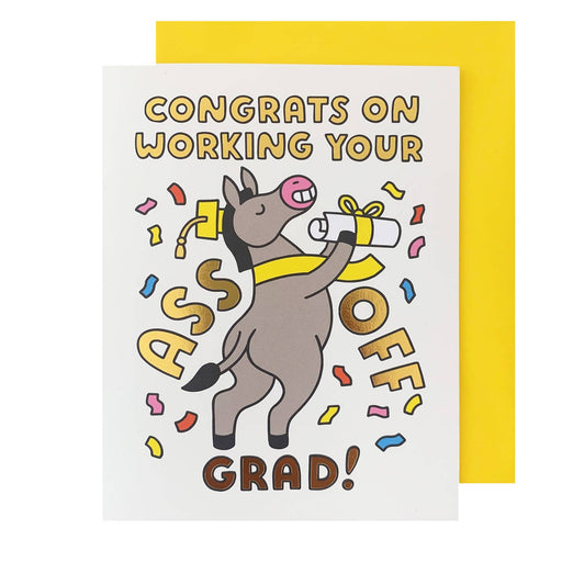 Donkey Congrats Working Your Ass Off Grad Card