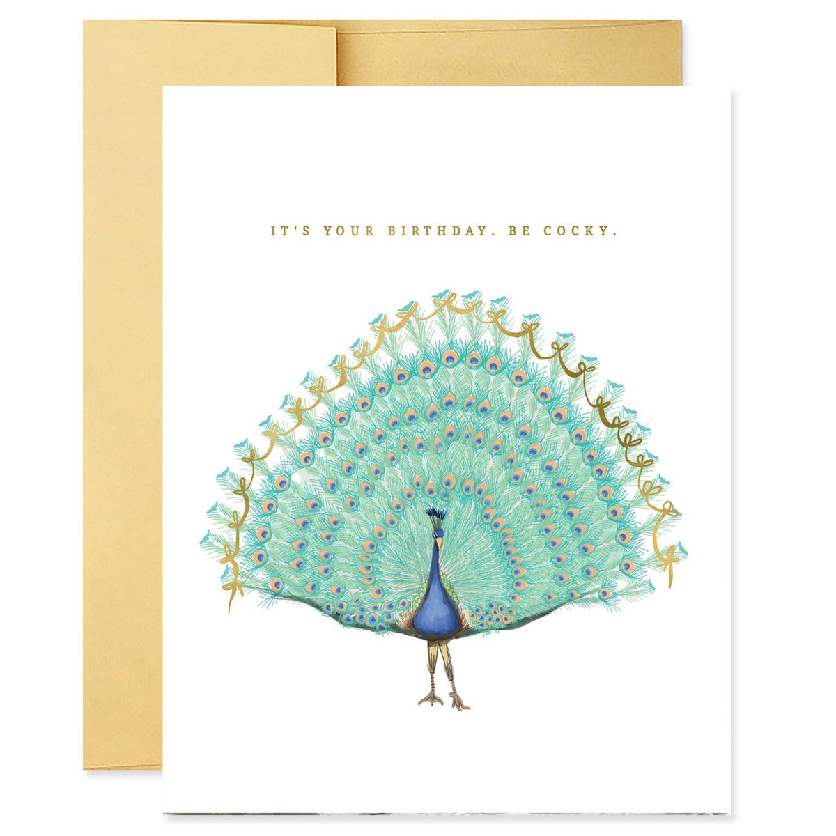Peacock Be Cocky Birthday Card