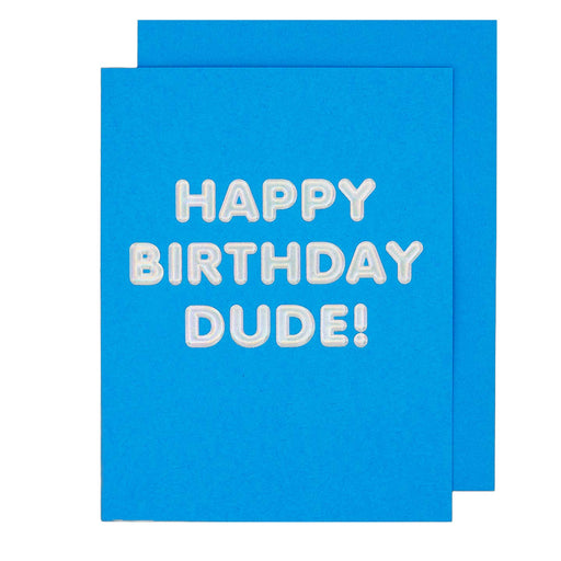 Happy Birthday Dude Hologram Card