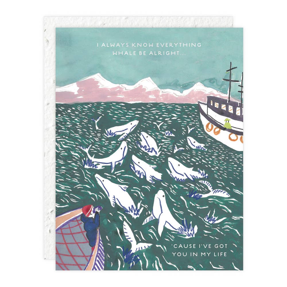 Always Know Everything Whale Be Alright Card