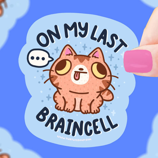 Last Braincell Cat Sticker