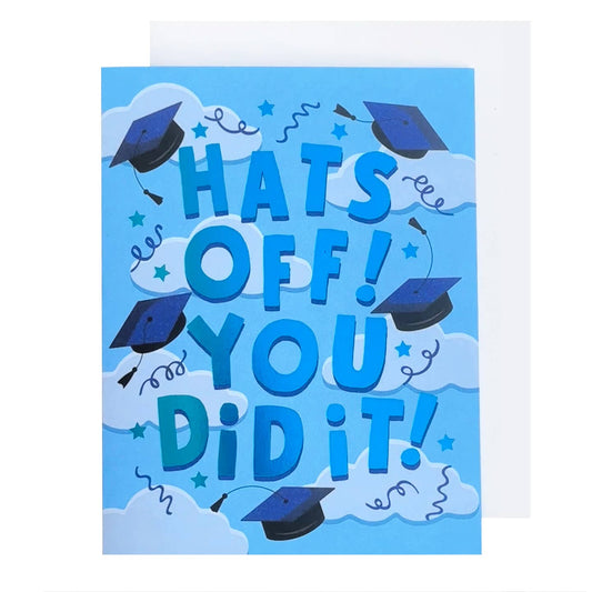 Hats Off You Did It Grad Card