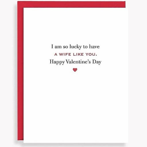 Wife Like You Valentines Card