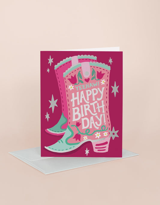 Yeehaw Cowgirl Boot Birthday Card