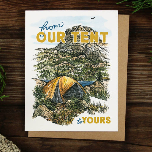 From Our Tent To Yours Card