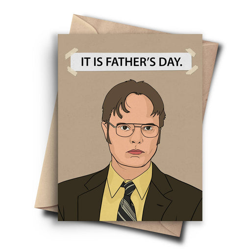 Dwight It Is Fathers Day Card