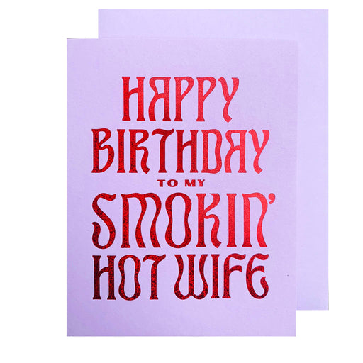 Smokin Hot Wife Birthday Card