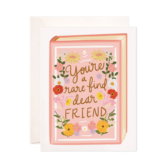 Rare Find Dear Friend Card