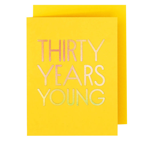 Thirty Years Young Birthday Card