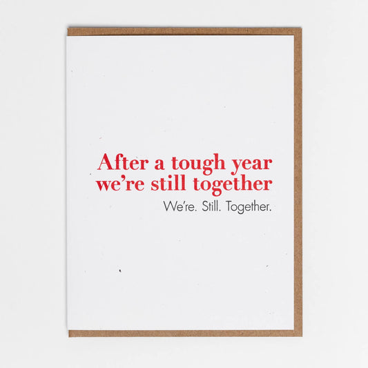 Tough Year Still Together Card