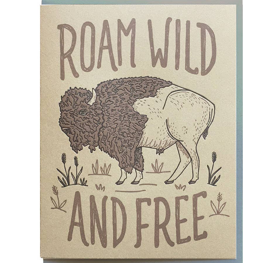 Bison Roam Wild & Free Card