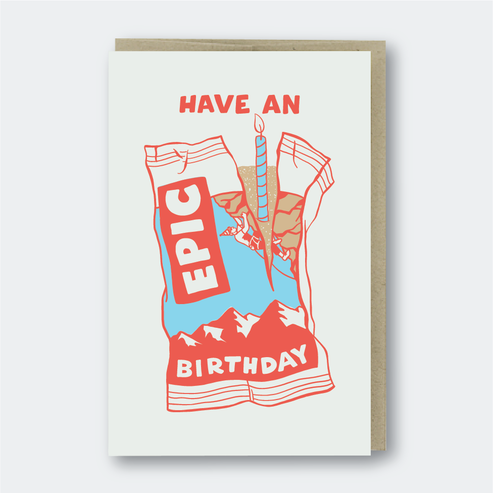Have an Epic Snack Bar Birthday Card