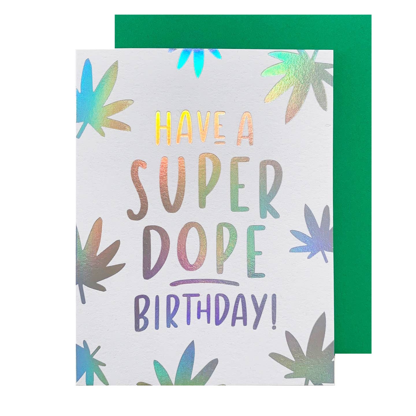 Have a Super Dope Birthday Card