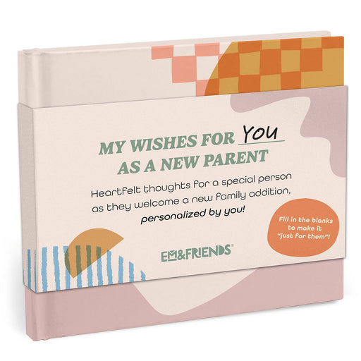 My Wishes For You As A New Parent Fill-in Book