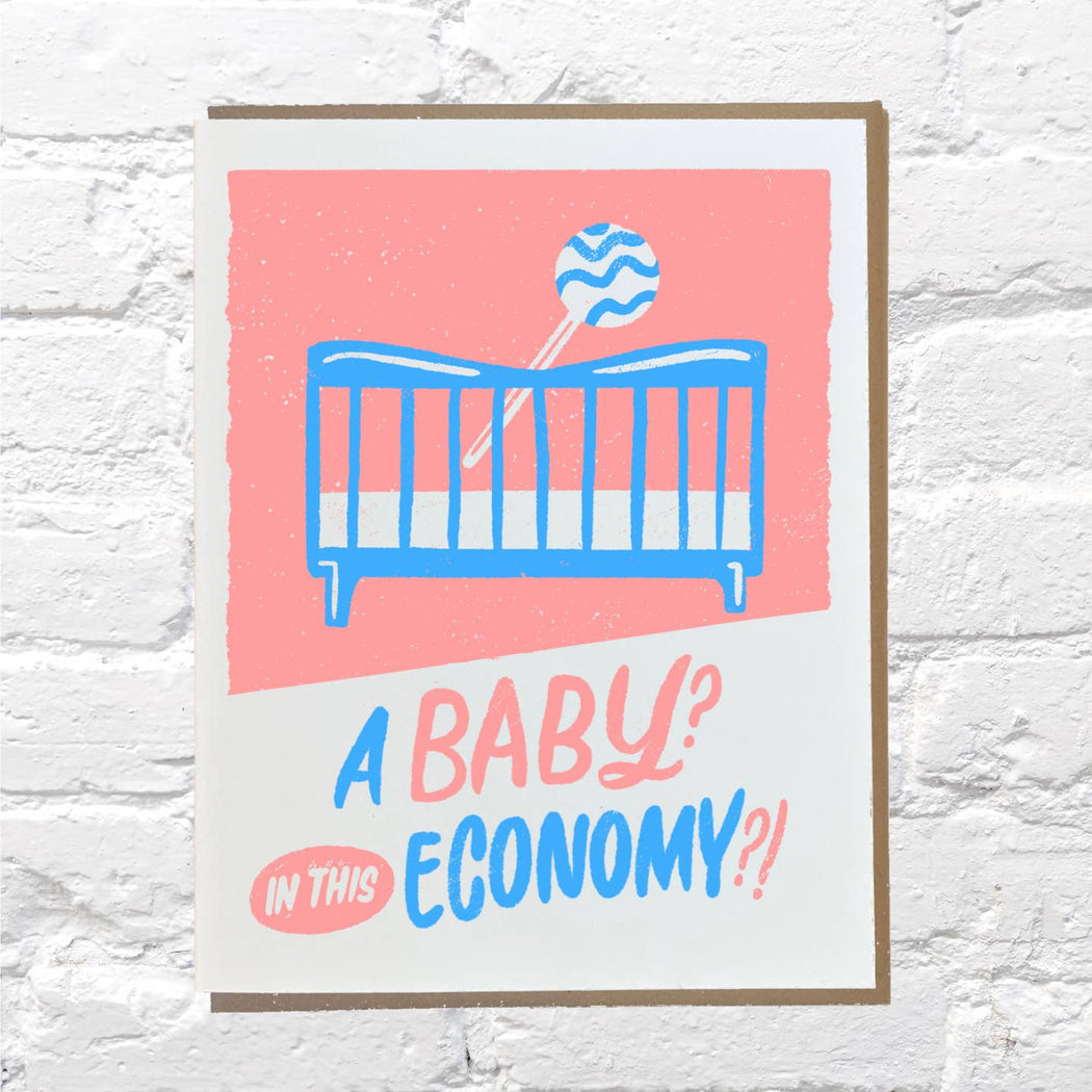 A Baby in This Economy?! Card